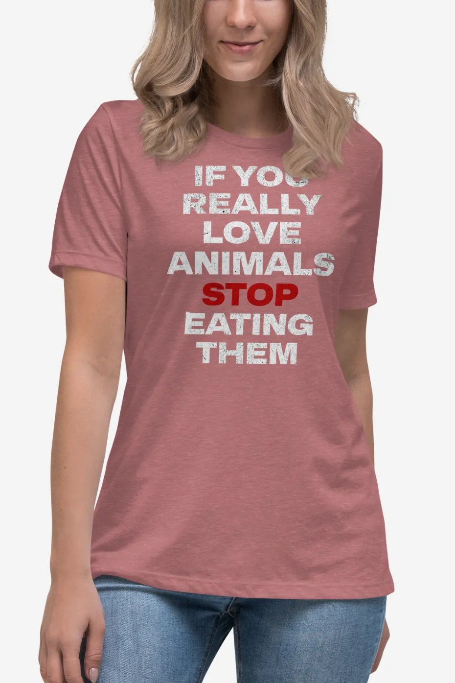 If You Really Love Animals Women's Relaxed T-Shirt